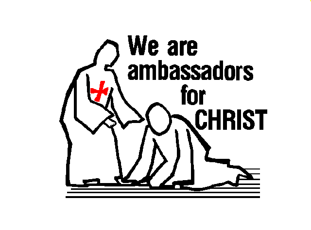 We are ambassadors for Christ